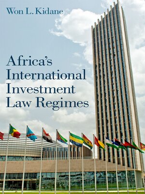 cover image of Africa's International Investment Law Regimes